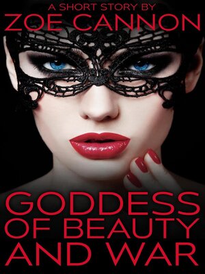 cover image of Goddess of Beauty and War